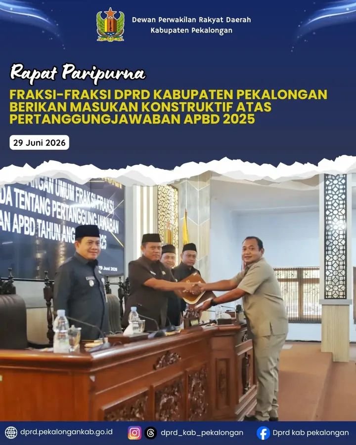 Enam Fraksi DPRD Kabupaten Pekalongan Soroti WDP, PAD hingga Pelayanan Publik dalam Pembahasan Pertanggungjawaban APBD 2025